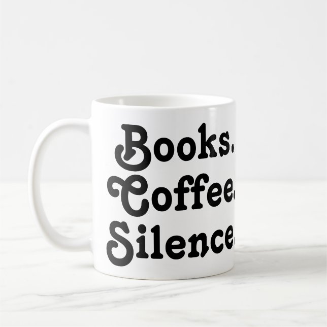 Mug “Books. Coffee. Silence." | Minimalist  (Gauche)