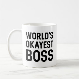 Mug Boss le plus Okayest