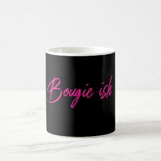 Mug Bougie-ish