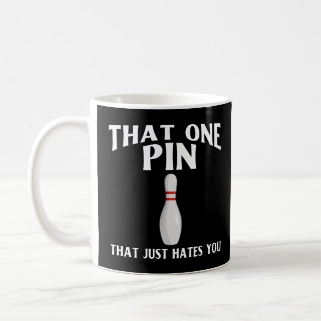 Mug Bowling Cette Épingle Qui Vous Déteste Juste Bow D (Gauche)