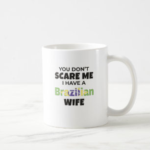 Mug Brésil Don Vous n'avez pas peur de moi J'ai un Bré