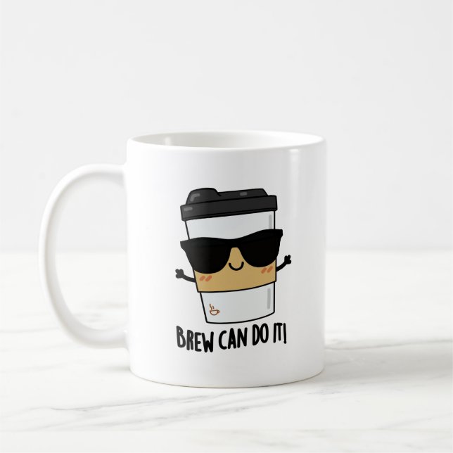 Mug Brew Peut Le Faire Pun De Café Positif (Gauche)