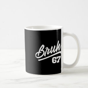 Mug Bruh 67 Mème Drôle Numéro 6 7 Costume Enfants Jeun