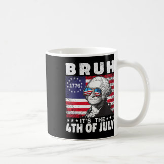 Mug Bruh C'est 4 juillet 2024 George Washington Bruh