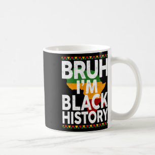 Mug Bruh c'est le Mois de l'histoire des Noirs Filles