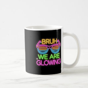 Mug Bruh Nous Glissons Le Teint De L'Équipe Pour Les G