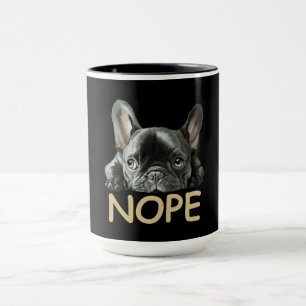 Mug Bulldog   Frenchie Nope Toxits