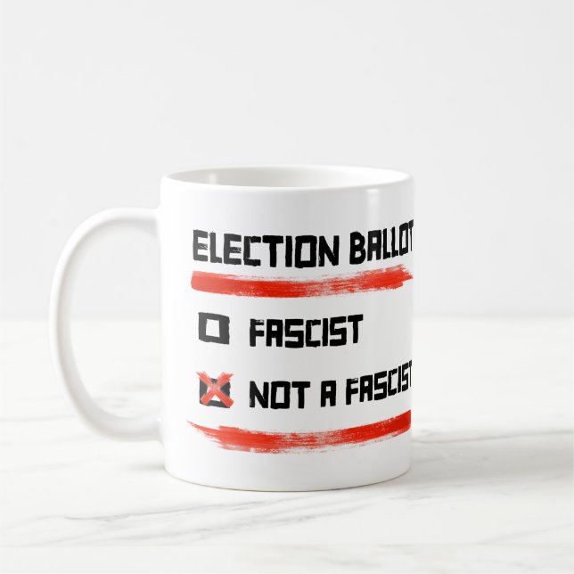 Mug Bulletin De Vote 2024 : Votez Pas Un Fasciste (Gauche)
