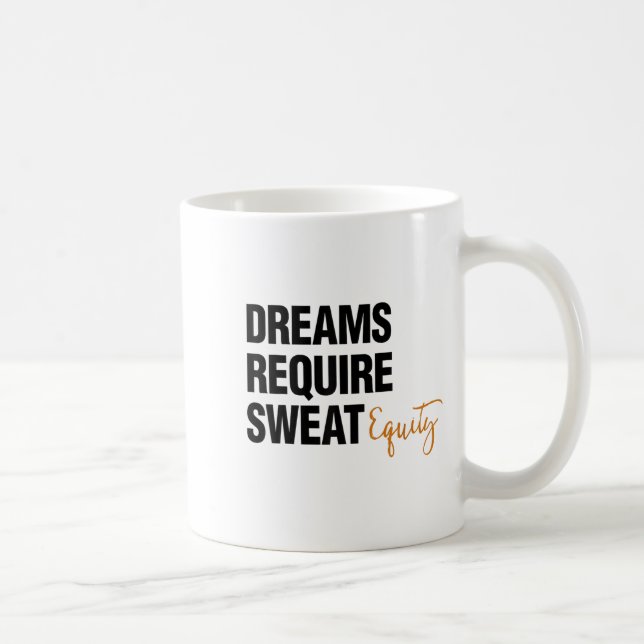 Mug Business Quote Sweat Equity Entrepreneur  (Droite)