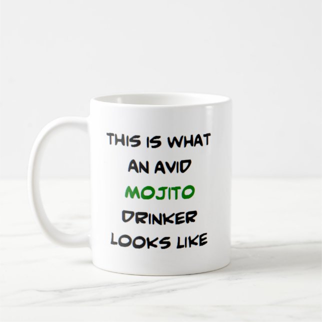 Mug buveur de mojito, avide (Gauche)