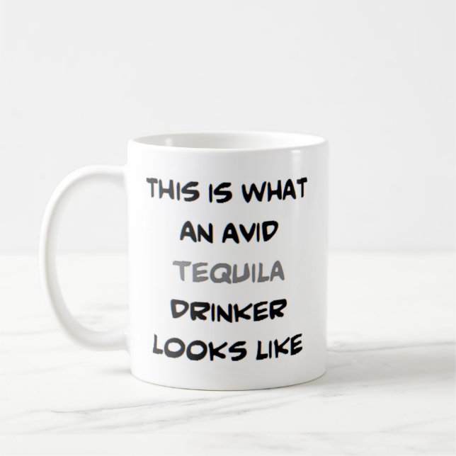 Mug buveur de tequila, avide (Gauche)