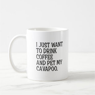 Mug Buvez Du Café Pet My Cavapoo Funny Cavapoo Maman