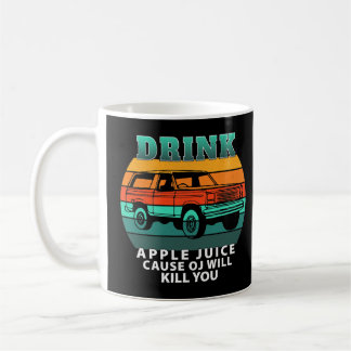 Mug Buvez Du Jus De Pomme Parce Que Le Jo Vous Tuera V