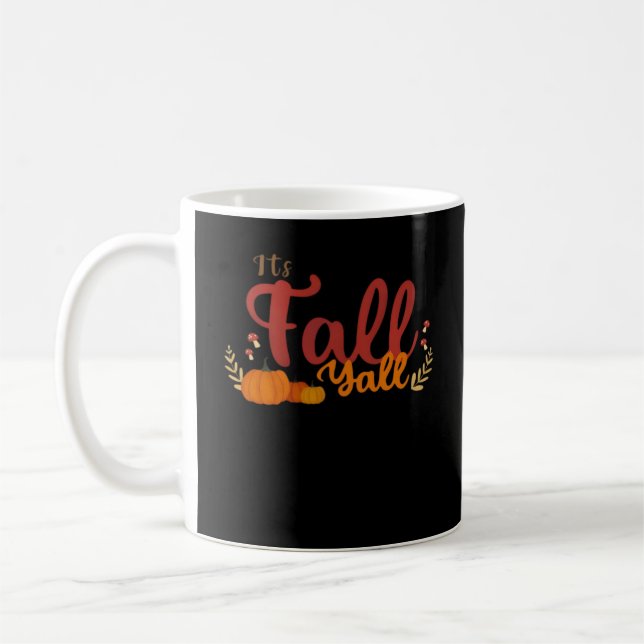 Mug C’est automne Y’all Automne Citrouilles et champig (Gauche)