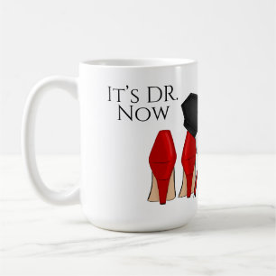 Mug C’est le Docteur maintenant - Carte de Graduation 