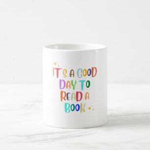Mug C’est une bonne journée pour lire un livre - Book 
