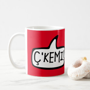 Mug Ça' Kemi ! Tosk albanais Word For Hi, Hey, What’s