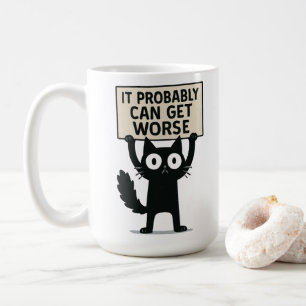 Mug Ça peut probablement empirer