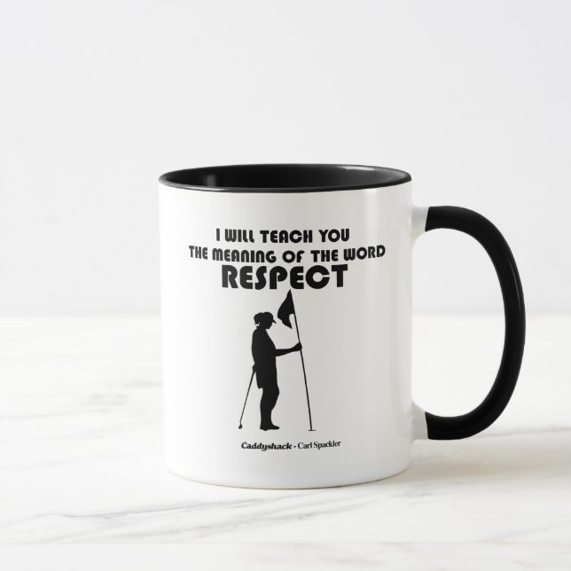 Mug Caddyshack | Je Vais Vous Apprendre Le Sens Du W (Droite)