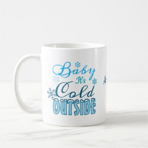 Mug Cadeau Bébé d'Hiver Il Fait Froid Dehors Vacances 
