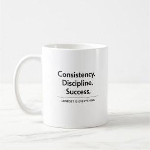 Mug Cadeau de réussite et de discipline de cohérence 