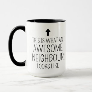 Mug Cadeau de voisin Cadeau de voisin Cadeau de re