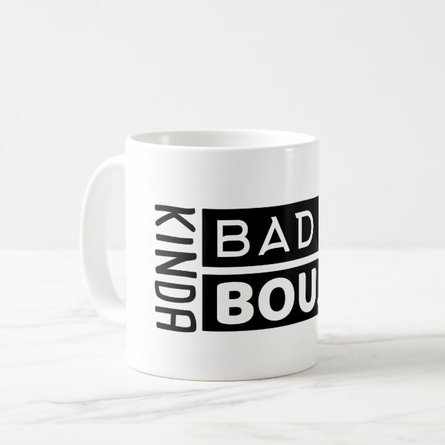 Mug Cadeau drôle de Boujee du mauvais à la mode (Devant gauche)