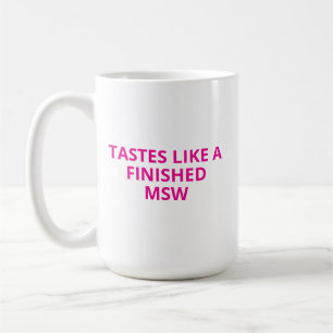 Mug Cadeau mignon de fin d'études MSW, Master de trava