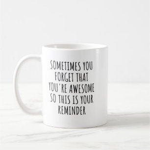 Mug Cadeau pour papas : parfois on oublie qu'on est gé