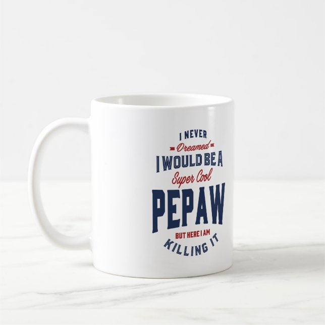 Mug Cadeau pour Pepaw (Gauche)