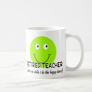 Mug Cadeaux de professeur de danse heureuse retirée de
