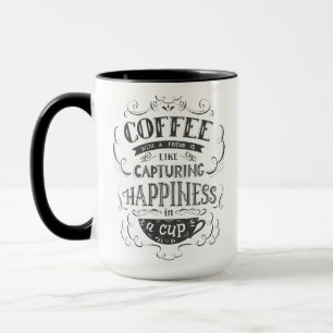Mug Café avec un ami   Bonheur dans une Coupe