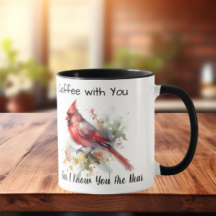 Mug Café avec vous car je sais que vous êtes près de m