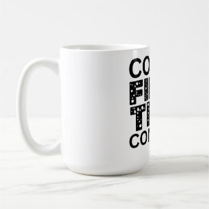 Mug Café D'Abord, Puis Conquérir