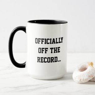 Mug Café de greffier de tribunal "Officiellement hors