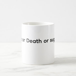 Mug Café de la Mort ou Sucre