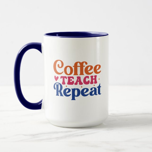 Mug Café Enseigner Répéter Wordart (Gauche)