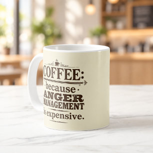 Mug Café parce que la gestion de la colère est chère