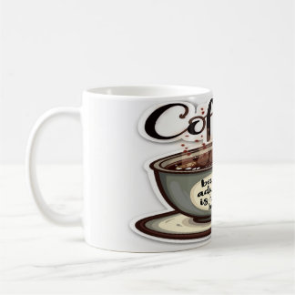 Mug Café Parce Que L'Adulte Est Difficile - Humoristiq