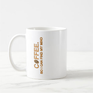 Mug Café. Pour que je puisse trouver mon esprit -- slo