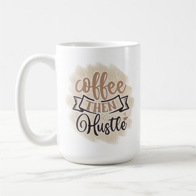 Mug Café Puis Hustle (Gauche)