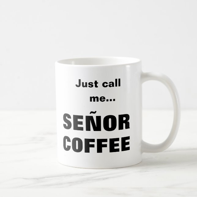 MUG CAFÉ SEÑOR (Droite)