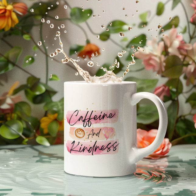 Mug Caffeine and Kindness Pink Coffee Art (Créateur téléchargé)