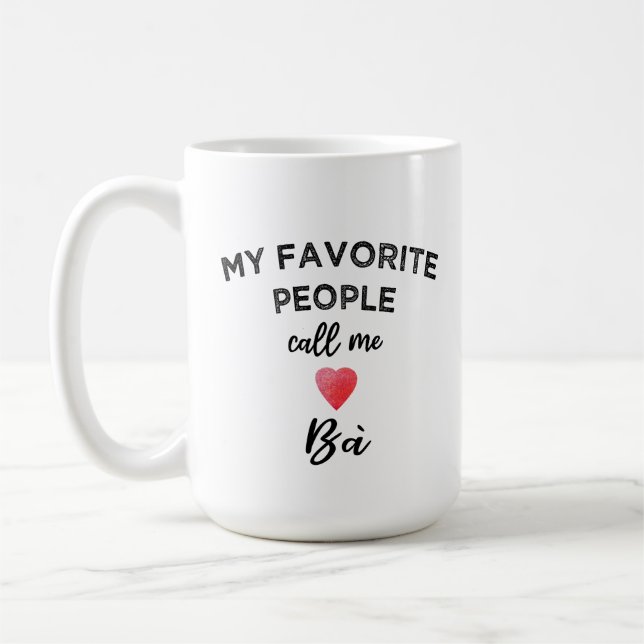 Mug Call Me BÀ Vietnamese Grandmother Nickname (Gauche)