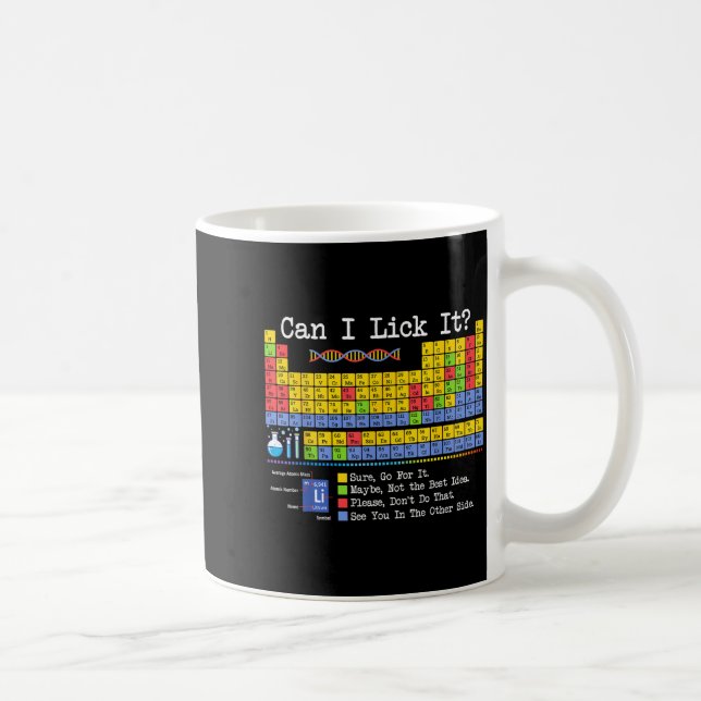 Mug Can I Lick It Periodic Table Funny Science Teacher (Droite)