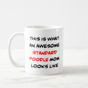 Mug caniche, standard, maman, génial