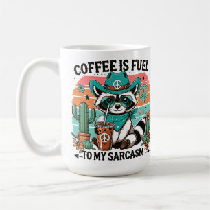 Mug Carburant café Sarcasm Funny Raccoon