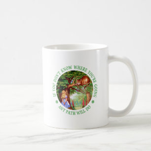 MUG CAT DE CHESHIRE - N'IMPORTE QUEL CHEMIN SUFFIRA