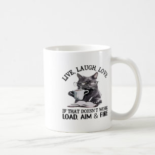 Mug Cat Live Rire l'amour si cela ne fonctionne pas Ch