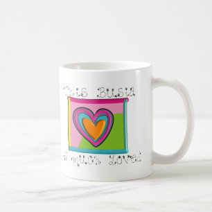 Mug Ce Busia EST BEAUCOUP AIMÉ